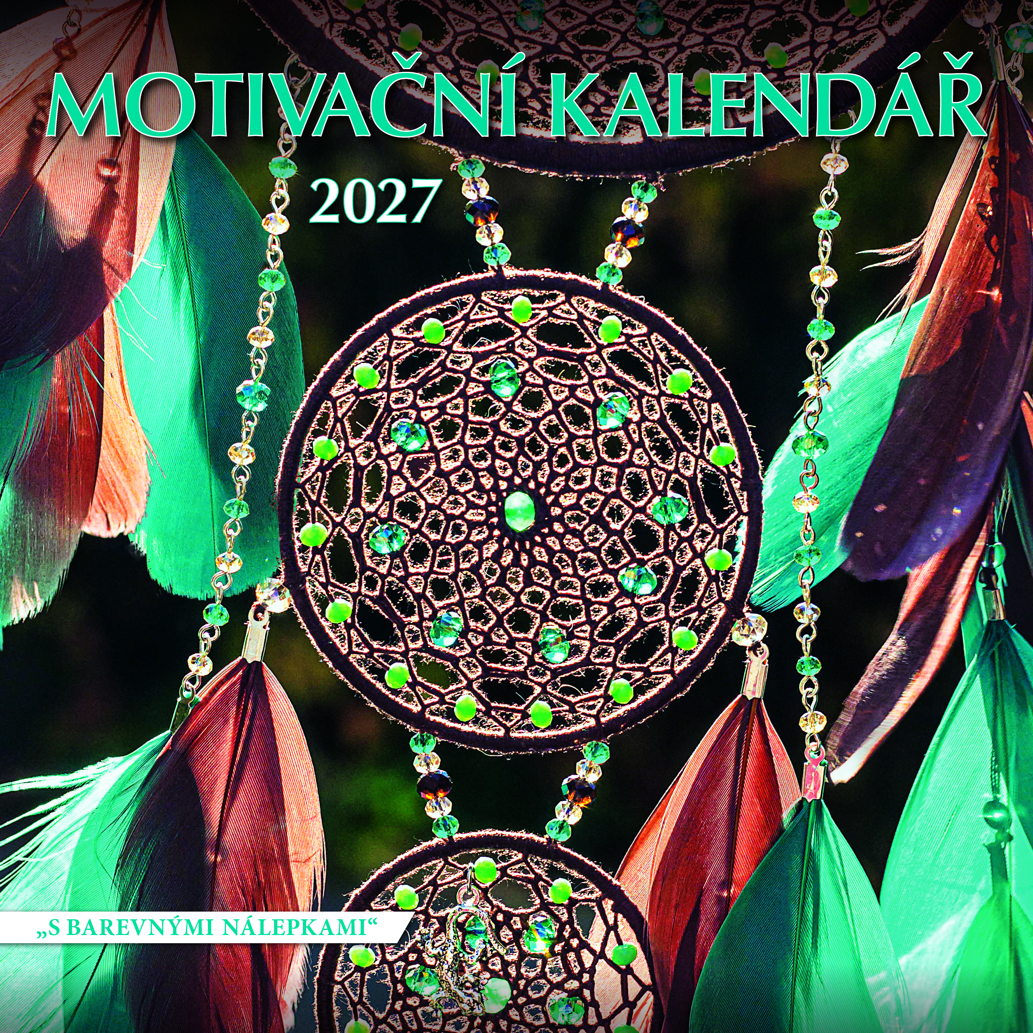 Nástěnný kalendář Motivační 2027